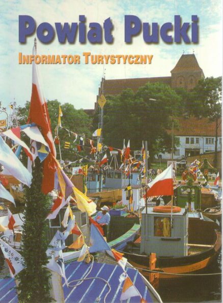 POWIAT Pucki. Informator turystyczny.