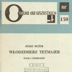Włodzimierz Tetmajer życie i twórczość