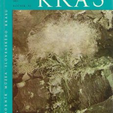 SLOVENSKY Kras. Tom XI 1973. Zbornik Muzea slovenskeho krasu v Liptovskom Mikulaši.
