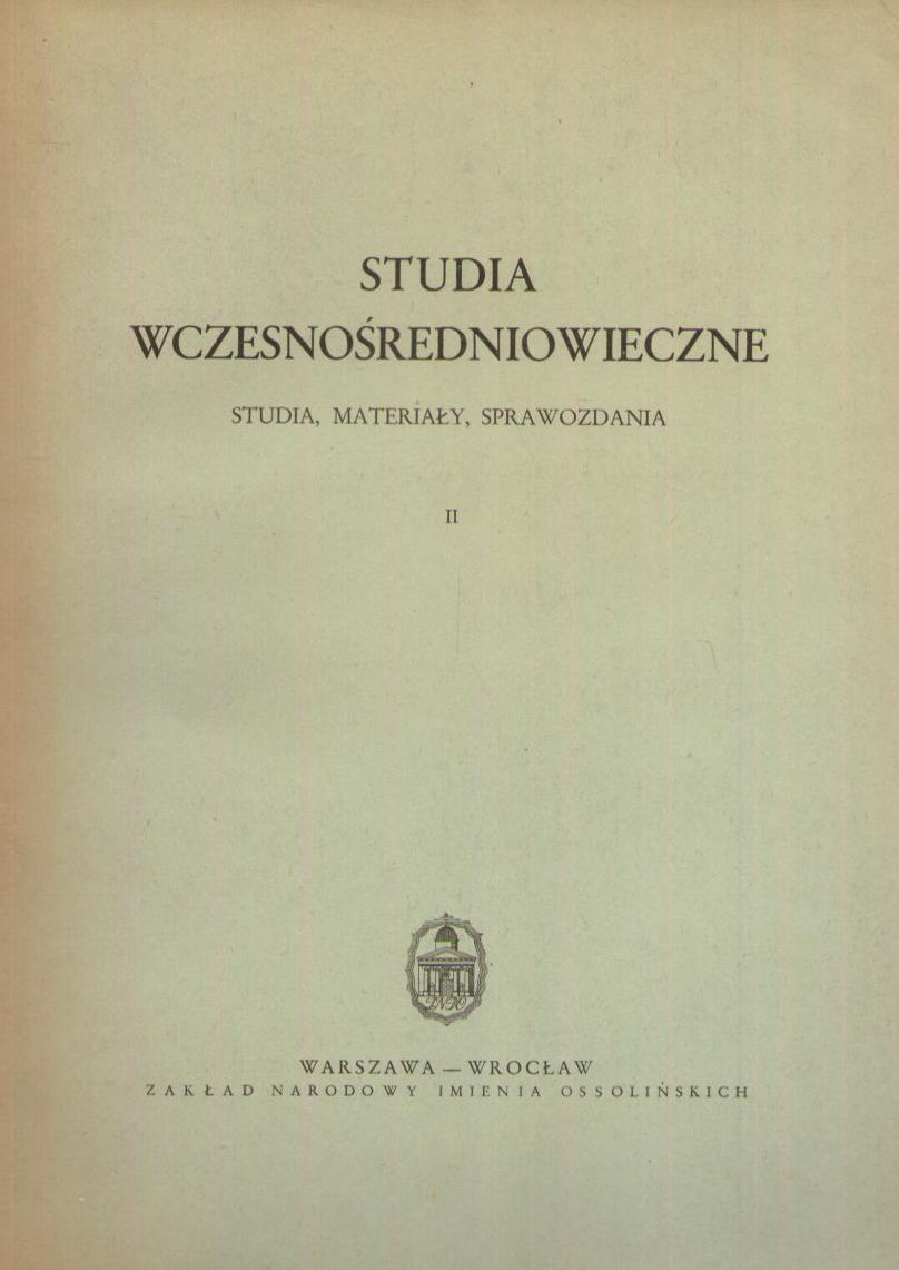 STUDIA Wczesnośredniowieczne. Studia, Materiały, Sprawozdania. Tom II.