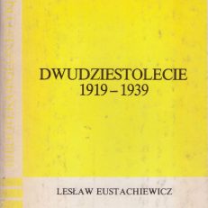 Dwudziestolecie 1919 – 1939.