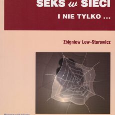 Seks w sieci i nie tylko.