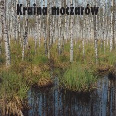 BIEBRZA. Kraina moczarów.
