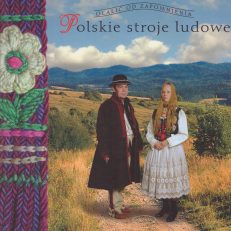 Polskie stroje ludowe.