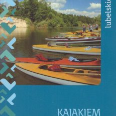 Kajakiem po Bugu. Przewodnik turystyczny.
