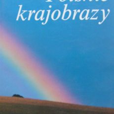 Polskie krajobrazy.