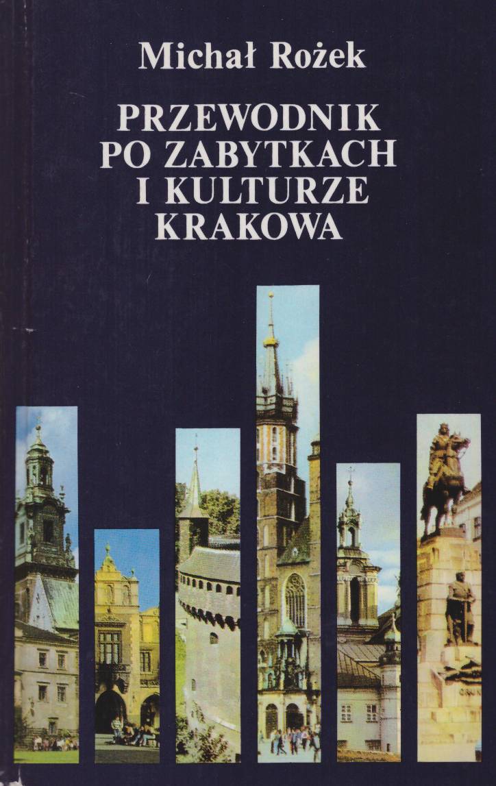 Przewodnik po zabytkach i kulturze Krakowa.