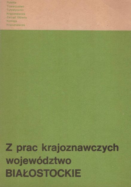 Z prac krajoznawczych. Materiały krajoznawcze województwa…