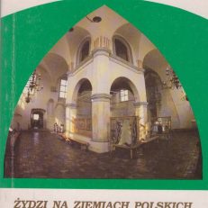 Żydzi na ziemiach polskich. Jews on the Polish soil.