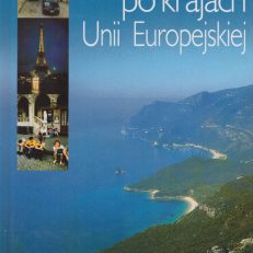Podróż po krajach Unii Europejskiej.