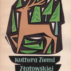 KULTURA Ziemi Złotowskiej.