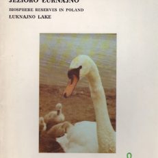 Jezioro Łuknajno. Rezerwaty biosfery w Polsce.