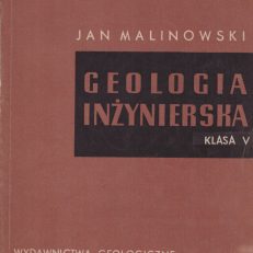 Geologia Inżynierska dla klasy V techników geologicznych.
