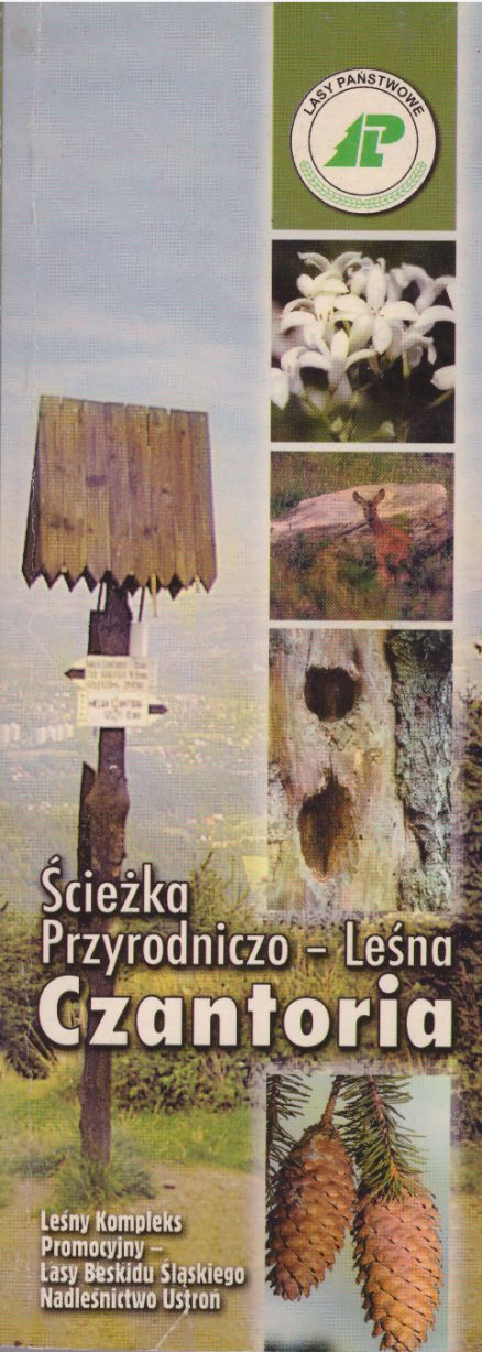 Ścieżka przyrodniczo-leśna Czantoria.