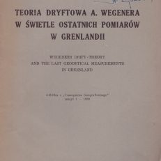 Teoria dryftowa A. Wegenera w świetle ostatnich pomiarów w Grenlandii.