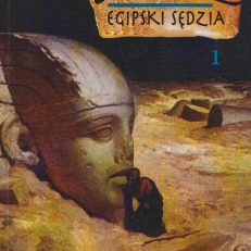 Egipski sędzia. 1. Zamordowana piramida.