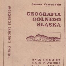 Regiony turystyczne i geograficzne Dolnego Śląska