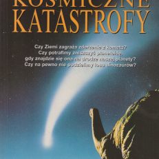 Kosmiczne katastrofy.