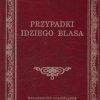 Przypadki Idziego Blasa. Tom I-II.
