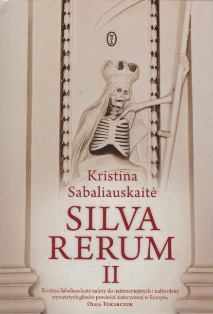 Silva Rerum. Powieść I-III. - obrazek 2