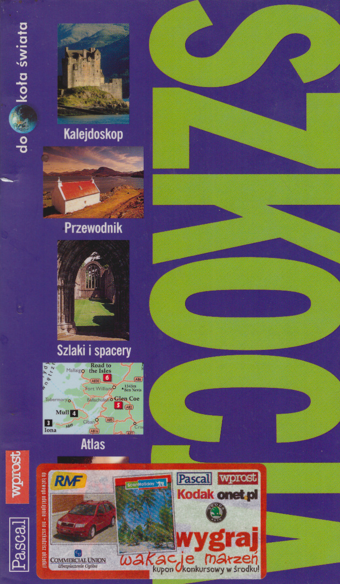 SZKOCJA. Kalejdoskop. Przewodnik. Szlaki i spacery. Atlas.