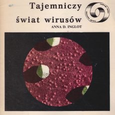 Tajemniczy świat wirusów.