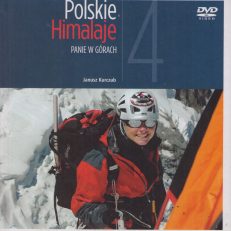 Polskie Himalaje. Część IV. Panie w górach. Dołączona płyta DVD.