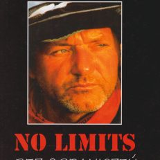 No limits. Bez ograniczeń.
