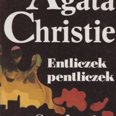 Entliczek pentliczek. Spotkanie w Bagdadzie.
