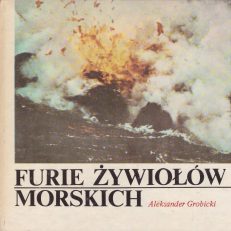 Furie żywiołów morskich.