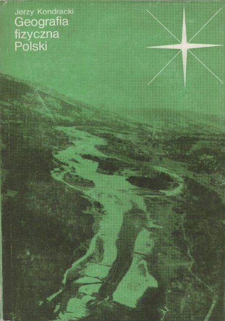 Geografia fizyczna Polski. Wydanie V.