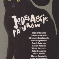 JEDENAŚCIE pazurów. Antologia.