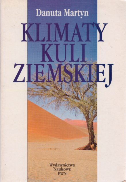 Klimaty kuli ziemskiej. Wydanie II zmienione.