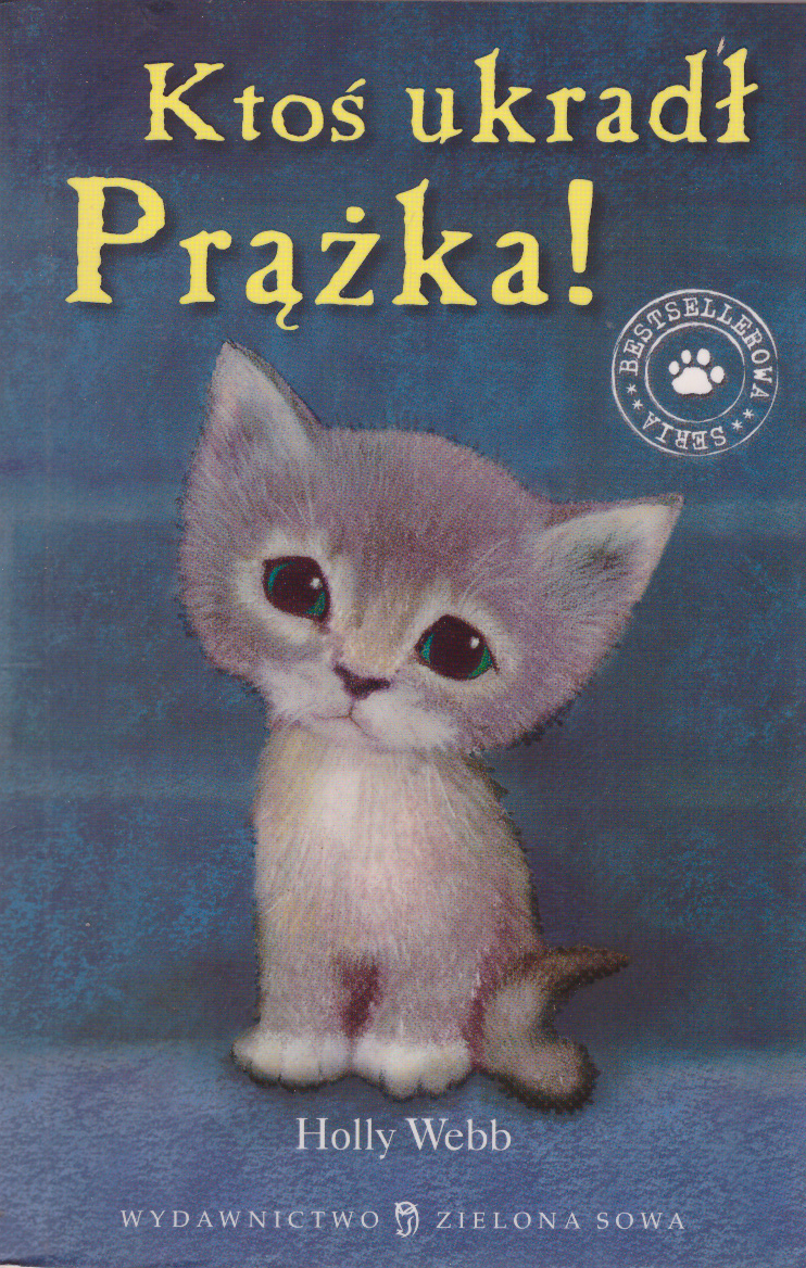 Ktoś ukradł Prążka!