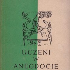 Uczeni w anegdocie. Wydanie drugie.