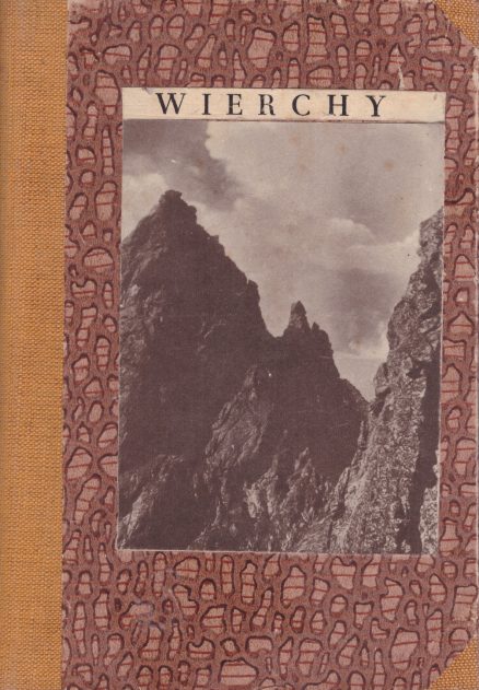 WIERCHY. Rocznik poświęcony górom. Rok 19 1949.