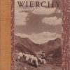 WIERCHY. Rocznik poświęcony górom. Rok 21 1952.
