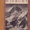 WIERCHY. Rocznik poświęcony górom. Rok 30 1961.