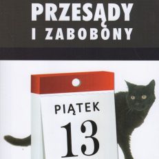 Przesądy i zabobony.