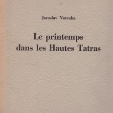 Le printemps dans les Hautes Tatras. Impressions. Dessins. Peintures