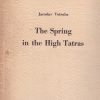 The Spring in the High Tatras. Impressions. Designs. Paintings.