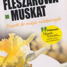 Powrót do miejsc nieobecnych.