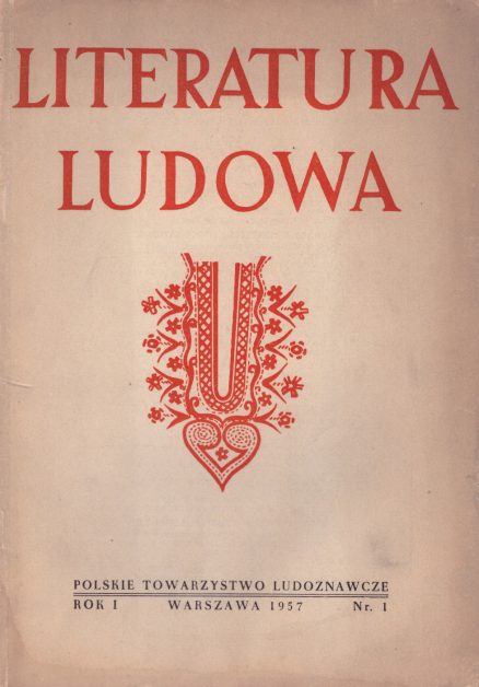 LITERATURA ludowa. Miesięcznik. Rok I. Nr 1.