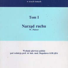 PODRĘCZNY atlas anatomii człowieka w trzech tomach. Tom I-III.
