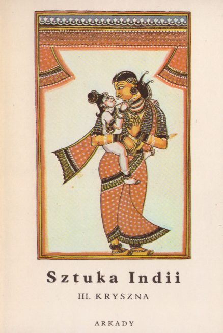 SZTUKA Indii. Miniatury południowoindyjskie. III. Kryszna.