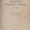 Pamiętniki Ignacego Domejki (1831-1838).