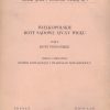 WIELKOPOLSKIE roty sądowe XIV i XV wieku. Tom I. Roty poznańskie. – Tom II. Roty pyzdrskie.