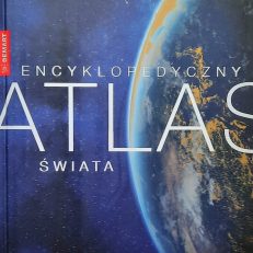 ENCYKLOPEDYCZNY Atlas Świata
