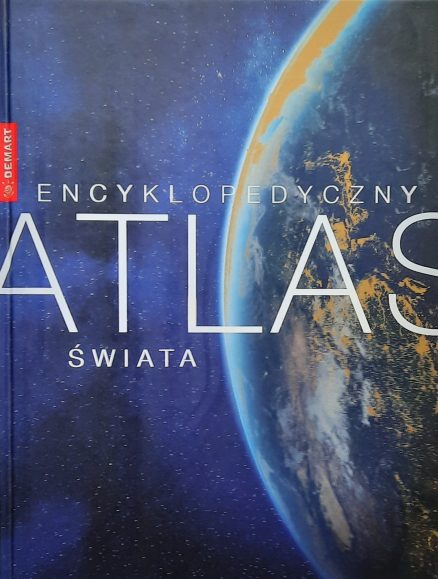 ENCYKLOPEDYCZNY Atlas Świata
