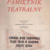 PAMIĘTNIK Teatralny. Kwartalnik poświęcony historii i krytyce teatru. 